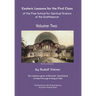 Esoteric Lessons for the First Class of the Free School for Spiritual Science at the Goetheanum