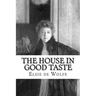The House in Good Taste