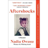 Aftershocks: A Memoir
