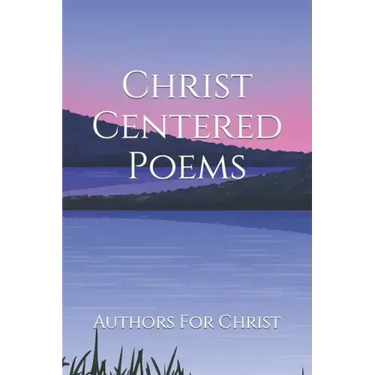 Christ Centered Poems