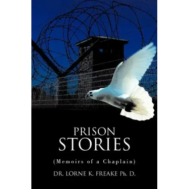 Prison Stories: (Memoirs of a Chaplain)