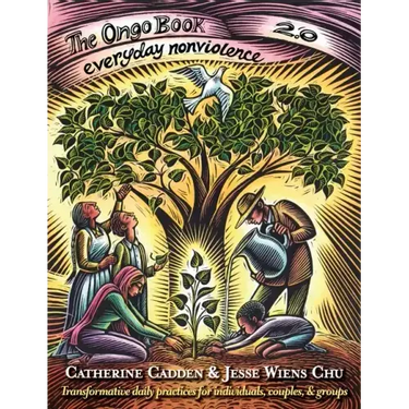 The Ongo Book 2.0: Everyday Nonviolence