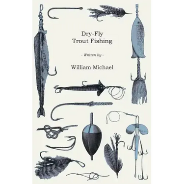 Dry-Fly Trout Fishing