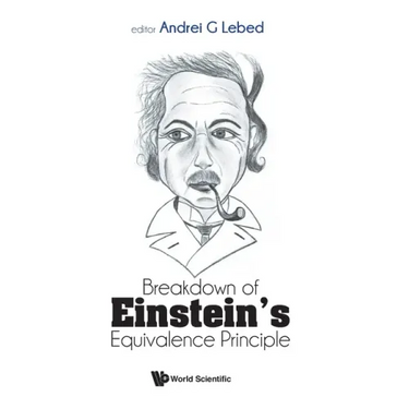 Breakdown of Einstein's Equivalence Principle