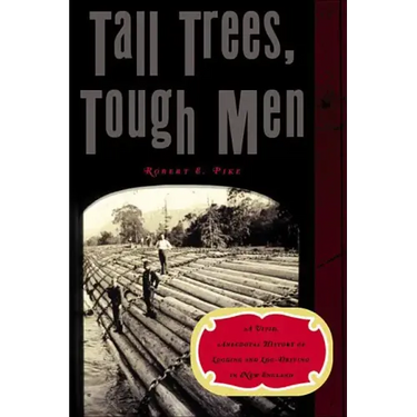 Tall Trees, Tough Men
