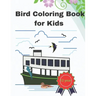 Bird Coloring Book for Kids 12 Year: 8.5 X 11 Inches activity paint notbook for for children