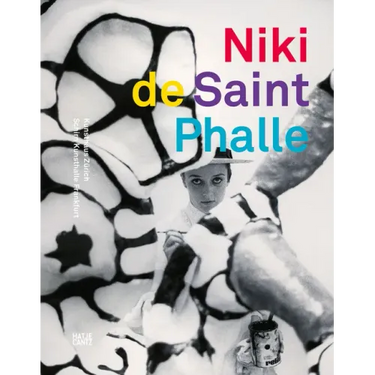 Niki de Saint Phalle: The Retrospective