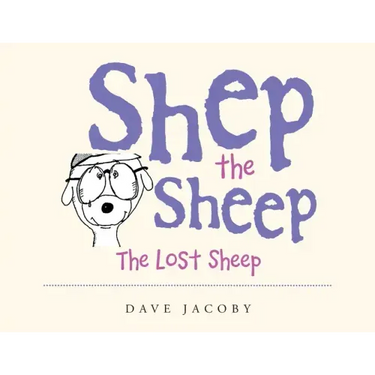 Shep the Sheep: The Lost Sheep