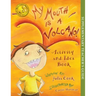 My Mouth Is a Volcano Activity and Idea Book