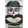 Bloom & Perry: The Hunter