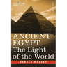 Ancient Egypt: The Light of the World
