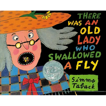 There Was an Old Lady Who Swallowed a Fly