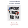Understanding Rhythm