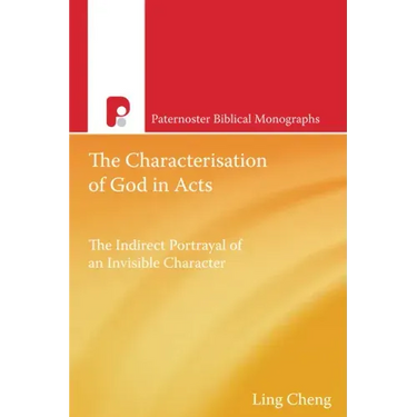 The Characterization of God in Acts