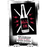 All In: How To Become An Overnight Rock 'n' Roll Roadie Success In Just 20 Years