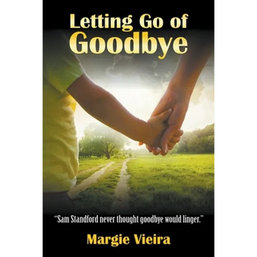 Letting Go of Goodbye