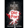 A Date to Die For