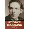 Sylvia's Marriage