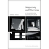 Subjectivity and Otherness