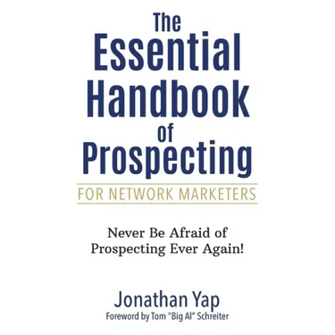 The Essential Handbook of Prospecting for Network Marketers