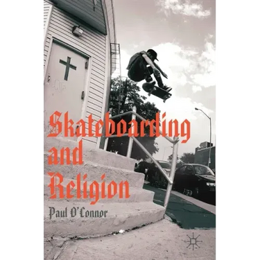 Skateboarding and Religion