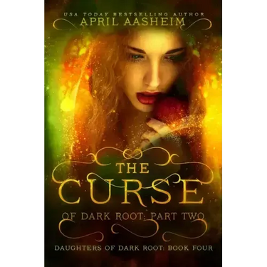 The Curse of Dark Root: Part Two