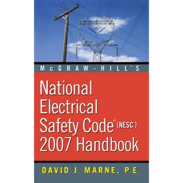 National Electrical Safety Code (NESC) Handbook
