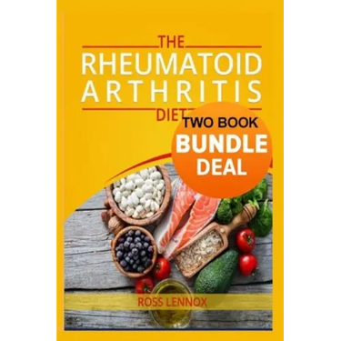 Rheumatoid Arthritis Diet: Double Book Bundle - Anti Inflammatory Diet Book and Vegetarian Recipe Book