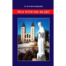 Pray With The Heart
