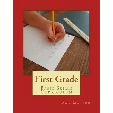 First Grade Basic Skills Curriculum