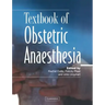Textbook of Obstetric Anaesthesia