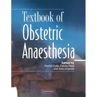 Textbook of Obstetric Anaesthesia