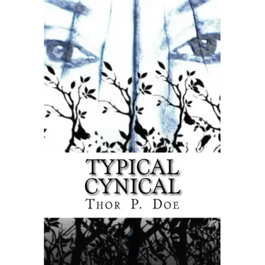 Typical Cynical: A Collection of Short Stories by Kurt Vonnegut plus Selections from A Cynic's Word Book by Ambrose Bierce