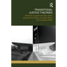 Transitional Justice Theories