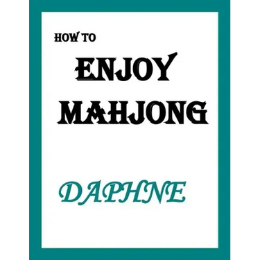 How to ENJOY MAHJONG