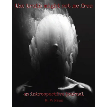 The Truth Might Set Me Free