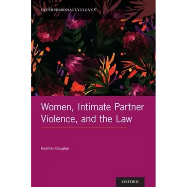 Women, Intimate Partner Violence, and the Law