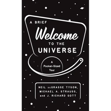 A Brief Welcome to the Universe: A Pocket-Sized Tour