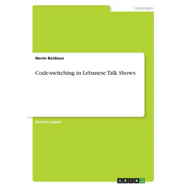Code-switching in Lebanese Talk Shows