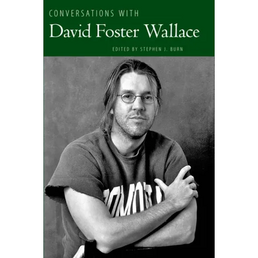 Conversations with David Foster Wallace