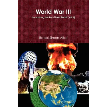 World War III: Unmasking the End-Times Beast