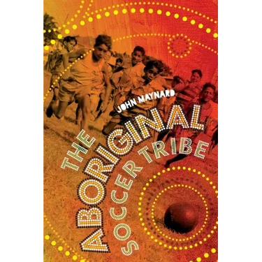 The Aboriginal Soccer Tribe