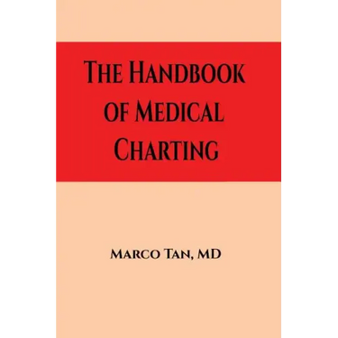 The Handbook of Medical Charting