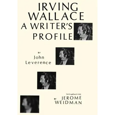 Irving Wallace: A Writer's Profile