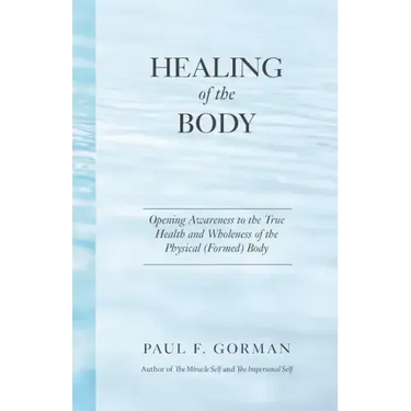 Healing of the Body