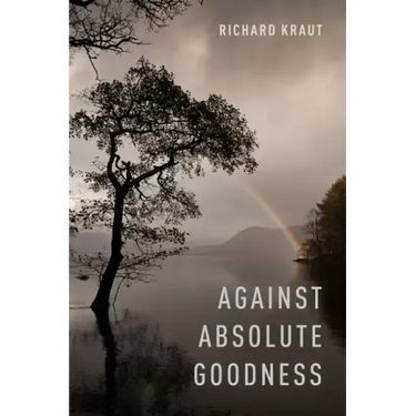 Against Absolute Goodness