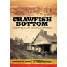 Crawfish Bottom: Recovering a Lost Kentucky Community