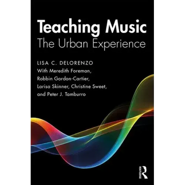 Teaching Music: The Urban Experience