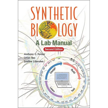 Synthetic Biology: A Lab Manual (Second Edition)
