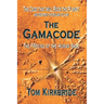 The Gamacode: The Freeing of the Human Race!